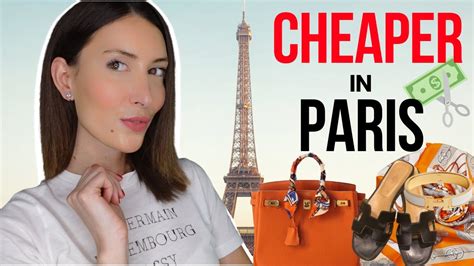 is Hermes cheaper in paris